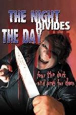 Watch The Night Divides the Day 5movies