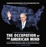 Watch The Occupation of the American Mind 5movies