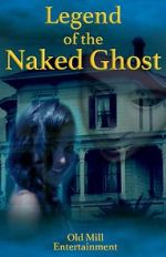 Watch Legend of the Naked Ghost 5movies