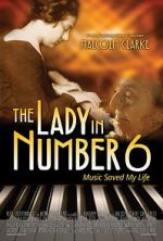 Watch The Lady in Number 6: Music Saved My Life 5movies