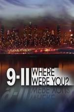 Watch 9/11: Where Were You? 5movies