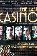 Watch The Last Casino 5movies