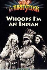 Watch Whoops I'm an Indian 5movies