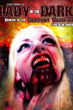 Watch Lady of the Dark Genesis of the Serpent Vampire 5movies