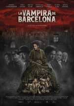 Watch The Barcelona Vampiress 5movies