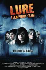 Watch Lure Teen Fight Club 5movies