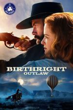 Watch Birthright Outlaw 5movies