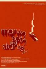 Watch Marvin Seth and Stanley 5movies