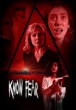 Watch Know Fear 5movies
