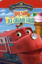 Watch Chuggington: Wilson and the Ice Cream Fair 5movies