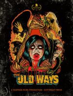 Watch The Old Ways 5movies