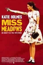 Watch Miss Meadows 5movies