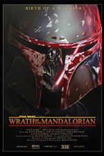 Watch Star Wars: Wrath of the Mandalorian 5movies