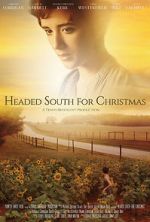 Watch Headed South for Christmas 5movies