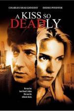 Watch A Kiss So Deadly 5movies