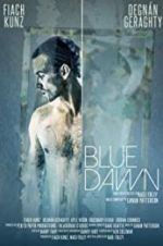 Watch Blue Dawn 5movies