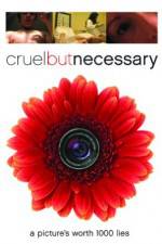 Watch Cruel But Necessary 5movies