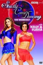 Watch Strictly Come Dancing: The Workout with Kelly Brook and Flavia Cacace 5movies