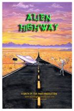 Alien Highway 5movies