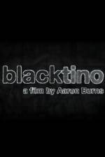 Watch Blacktino 5movies