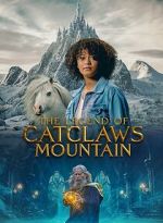 Watch The Legend of Catclaws Mountain 5movies