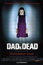 Watch Dad's Dead 5movies