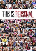 Watch This Is Personal 5movies