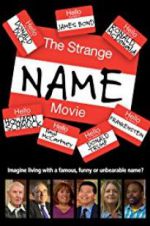 Watch The Strange Name Movie 5movies