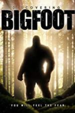 Watch Discovering Bigfoot 5movies