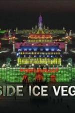 Watch Inside Ice Vegas 5movies