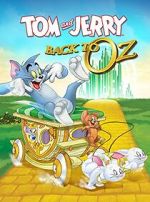 Watch Tom and Jerry: Back to Oz 5movies