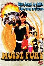Watch Moist Fury 5movies