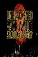 Watch Unblackened Zakk Wylde & Black Label Society Live 5movies