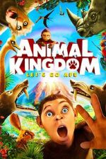 Watch Animal Kingdom: Let\'s Go Ape 5movies