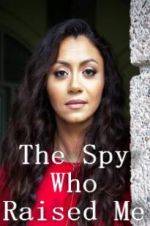 Watch The Spy Who Raised Me 5movies