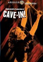 Watch Cave in! 5movies