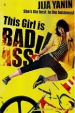 Watch This Girl Is Bad-Ass!! 5movies