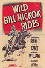 Watch Wild Bill Hickok Rides 5movies