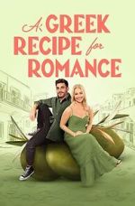 Watch A Greek Recipe for Romance 5movies