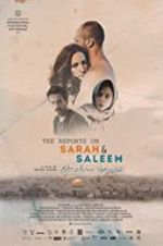 Watch The Reports on Sarah and Saleem 5movies