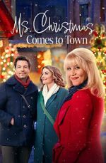 Watch Ms. Christmas Comes to Town 5movies