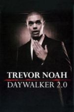 Watch Trevor Noah: Daywalker Revisited 5movies