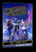 5 Seconds of Summer: So Perfect 5movies
