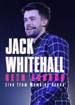 Watch Jack Whitehall Gets Around: Live from Wembley Arena 5movies