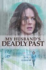 Watch My Husband\'s Deadly Past 5movies