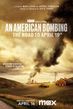 Watch An American Bombing: The Road to April 19th 5movies