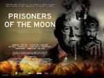Watch Prisoners of the Moon 5movies