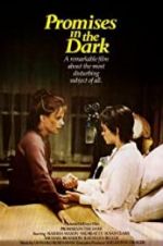 Watch Promises in the Dark 5movies