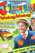 Watch JollyWobbles Wakey Wakey With Justin Fletcher 5movies