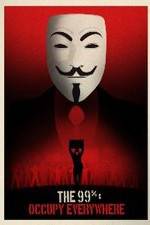 Watch The 99%: Occupy Everywhere 5movies